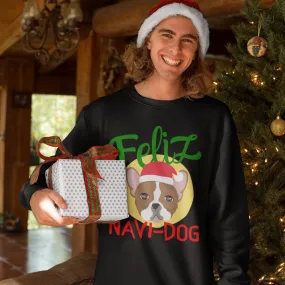 Feliz Navi-DOG Christmas Sweatshirt